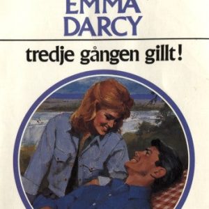 Harlequin Romantik - Tredje gången gillt! (Emma Darcy)