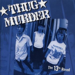 CD - Thug Murder: The 13th Round (2000)