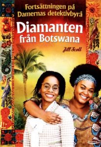DVD - Damernas Detektivbyrå: Diamanten från Botswana