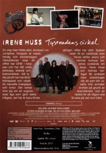 DVD - Irene Huss # 10 : Tystnadens Cirkel