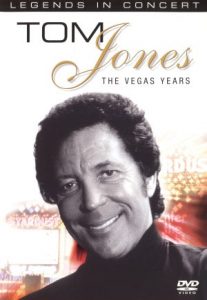 DVD - Legends in Concert - Tom Jones: The Vegas Years