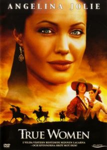 DVD - True Women (Angelina Jolie) front cover