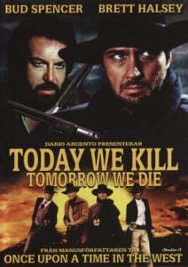 DVD - Today We Kill Tomorrow We Die