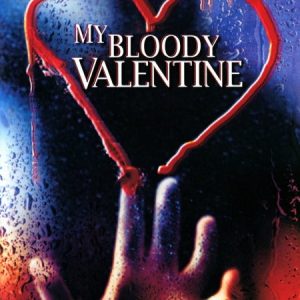 DVD - My Bloody Valentine (1981) front cover