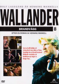 Wallander # 08 : Brandvägg