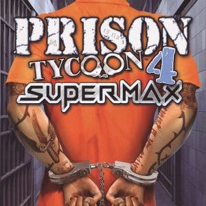 PC - Prison Tycoon 4: Supermax