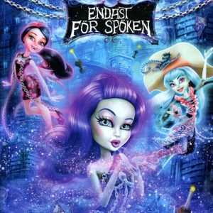 DVD - Monster High: Endast för spöken framsida