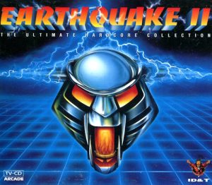 CD - Earthquake II (The Ultimate Hardcore Collection) (1995) (2-CD) framsida