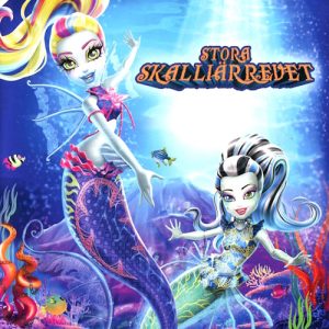 DVD - Monster High: Stora Skalliärrevet framsida
